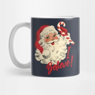 I Believe! Mug